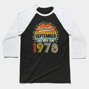 Awesome Since September 1978 Vintage 45th Birthday Baseball T-Shirt